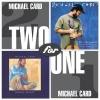 CD - Two for One: Present Reality / Joy in the Journey Michael Card 